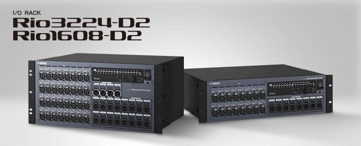 全新 Rio3224-D2 和 Rio1608-D2 Dante I/O 接口箱全面升级音质、可靠性以及可视化体验